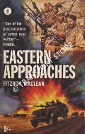 Eastern Approaches by MACLEAN, Fitzroy